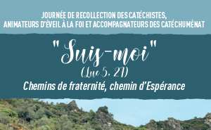 Péleriner vers Notre-Dame du Suc, Journée de récollection du SDIC