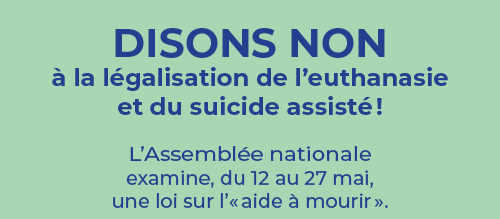 Une loi sur l’ “aide à mourir”