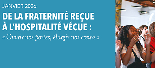 De la fraternité reçue à l’hospitalité vécue