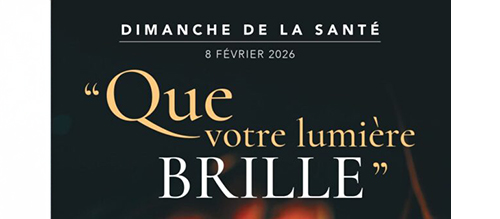 Le 8 février, l’Église de France nous propose de célébrer le dimanche de la santé